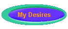 My Desires