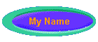 My Name